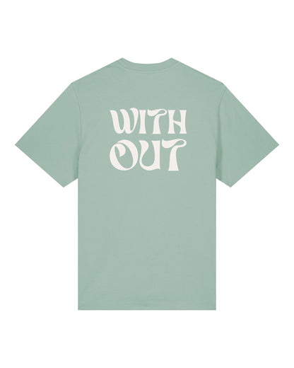 WITHOUT T-Shirt Matcha Back