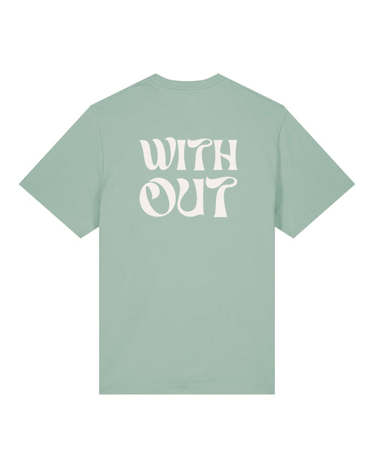 WITHOUT T-Shirt Matcha Back