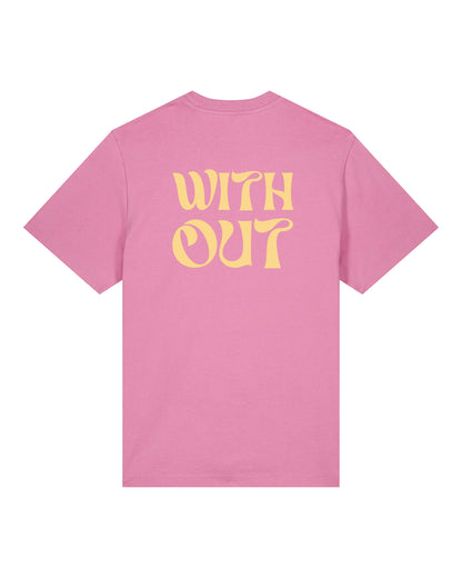 WITHOUT T-Shirt Bubblegum Back